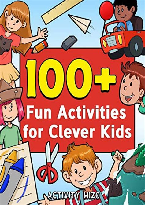 [EPUB] DOWNLOAD 100+ Fun Activities for Clever Kids: Puzzles, Mazes, Coloring, Crafts, Dot to ...