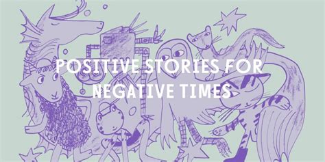 Interview: Positive Stories for Negative Times