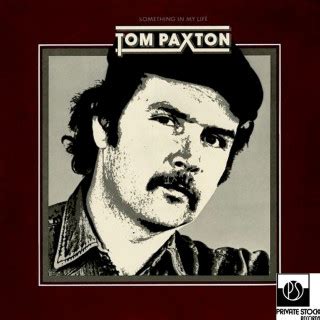 Tom Paxton Lyrics