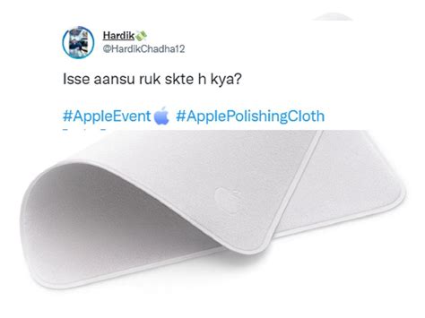 Apple is selling a polishing cloth for Rs 1900 - reactions on Twitter ...