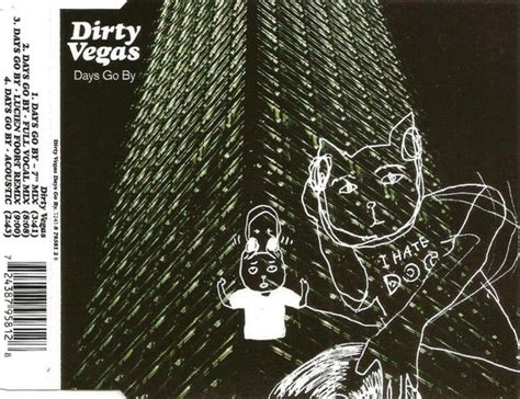 Dirty Vegas - Days Go By (2001, CD) | Discogs