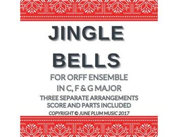 Jingle Bells for Orff or Marimba Ensemble by June Plum Music | TpT