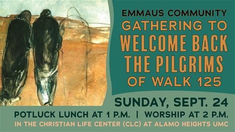 Welcome Back Emmaus Gathering | Alamo Heights United Methodist Church