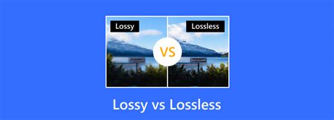 Lossy vs. Lossless - Know Lossy And Lossless Compression