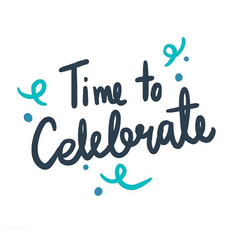 Time to celebrate typography vector | free image by rawpixel.com | Feel ...