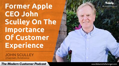 Former Apple CEO John Sculley On The Importance Of Customer Experience ...