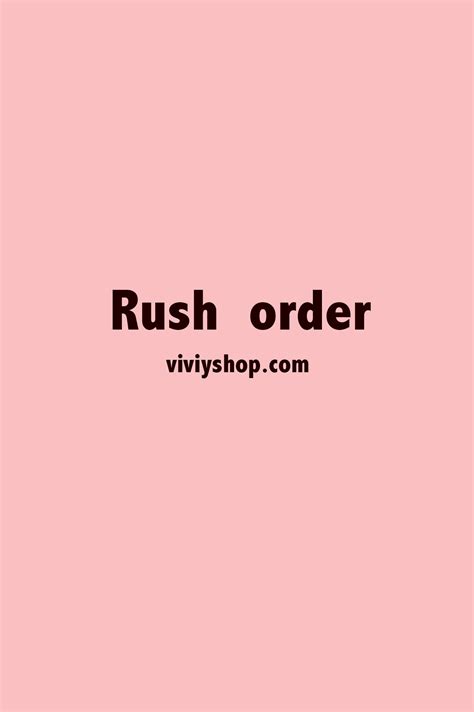 Rush Order