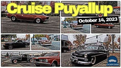 Puyallup Cruise 10/14/23: Diverse Cars in Challenging Weather! - YouTube