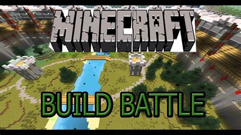 Minecraft:Build Battle #1 - YouTube