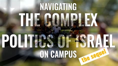 Navigating the Complex Politics of Israel on Campus: The Sequel - YouTube