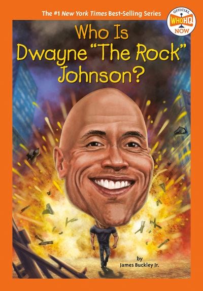 Who Is Dwayne "The Rock" Johnson? by James Buckley, Jr. - Penguin Books ...