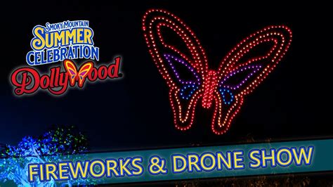 Dollywood Summer Celebration 2022 Fireworks and Drone Show - 5/22/2022 - YouTube