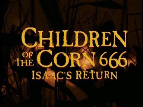 Children of the Corn 666: Isaac's Return (1999) Trailer - YouTube