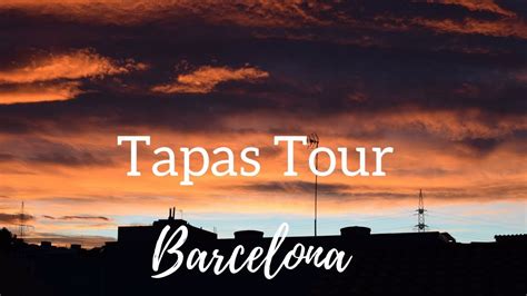 Barcelona, Spain-Tapas Tour (Travel Vlog) - YouTube