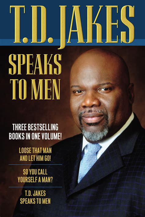 T.D. Jakes Speaks to Men, 3 in 1 Edition | Baker Publishing Group