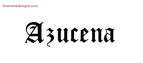 Blackletter Name Tattoo Designs Azucena Graphic Download - Free Name Designs