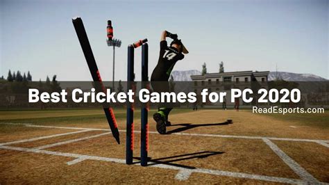 Best Cricket Games For PC 2021