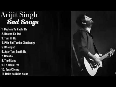 Best Of Arijit Singh / Old Hits Song / Top 10 All time Hits song ...