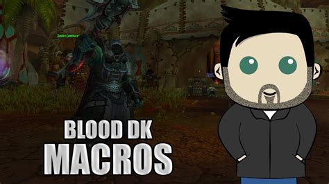 Blood Death Knight GSE Macros for 8.0 - YouTube