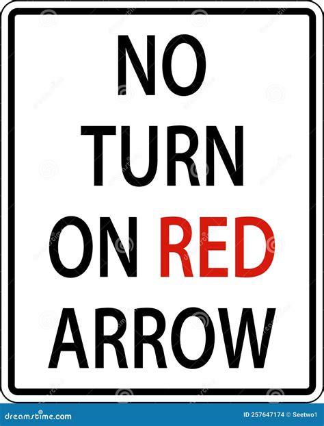 No Turn on Red Arrow Sign on White Background Stock Vector - Illustration of signal, caution ...