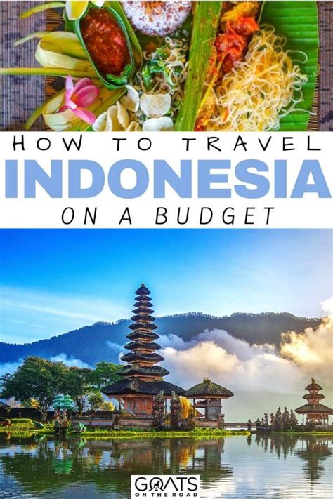 How To Travel Indonesia On a Budget - Goats On The Road