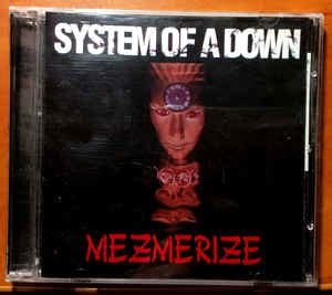 System Of A Down – Mezmerize (2005, CD) - Discogs