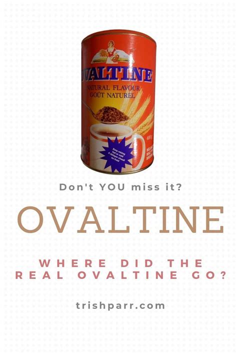 Where'd My Ovaltine Go? | Ovaltine, Original recipe, Natural flavors