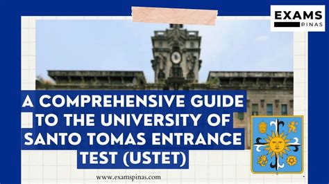 A Comprehensive Guide to the University of Santo Tomas Entrance Test (USTET) - Exams Pinas