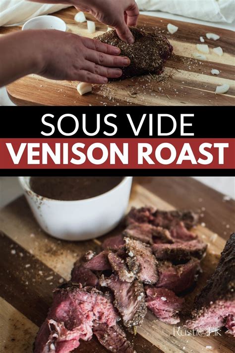 Sous Vide Venison Roast • The Rustic Elk