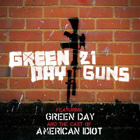 21 Guns - feat. Green Day And The Cast Of American Idiot - song and lyrics by Green Day | Spotify