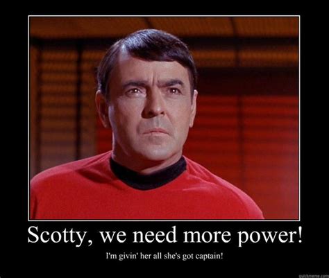 Star Trek Scotty Quotes Power. QuotesGram