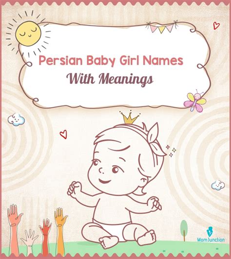 487 Perfect Persian Girl Names With Meanings | Momjunction | MomJunction