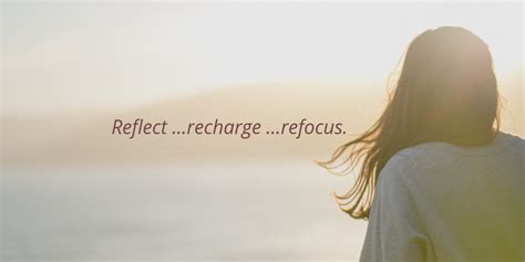 How the process of reflect, recharge, and refocus can help you be a great leader.