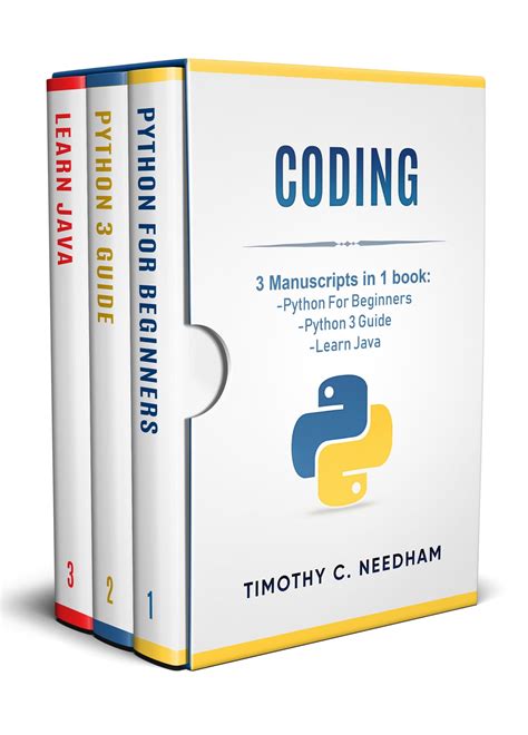 Coding: 3 Manuscripts in 1 book : - Python For Beginners - Python 3 Guide - Learn Java eBook by ...