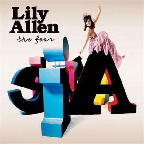 Lily Allen - The Fear - Reviews - Album of The Year