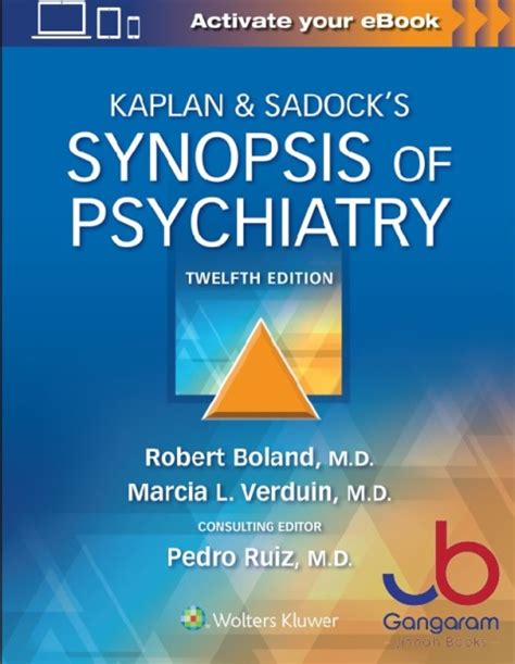 Kaplan & Sadock’s Synopsis of Psychiatry Twelfth Edition