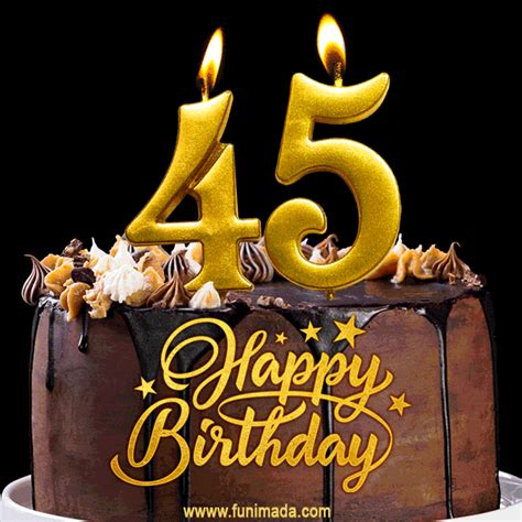 45 Birthday Chocolate Cake with Gold Glitter Number 45 Candles (GIF ...