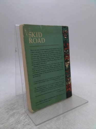 SKID ROAD AN INFORMAL PORTRAIT OF SEATTLE by Morgan, Murry: Fair Paperback | ThriftBooksVintage