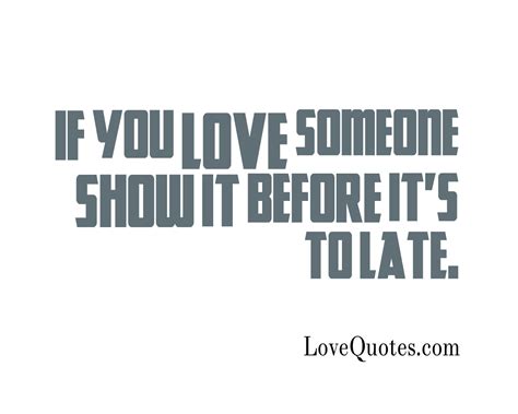 Show Your Love - Love Quotes