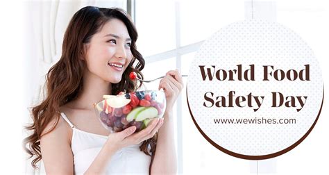 World Food Safety Day Theme | We Wishes