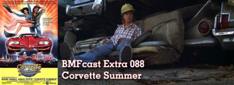 BMFcast Extra 088 – Corvette Summer