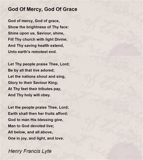 God Of Mercy, God Of Grace - God Of Mercy, God Of Grace Poem by Henry Francis Lyte