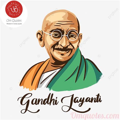 Mahatma Gandhi Best Quotes for Motivation, Peace and Love - Om Quotes