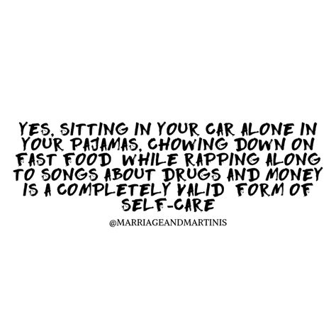 Funny Self Care Quotes - ShortQuotes.cc