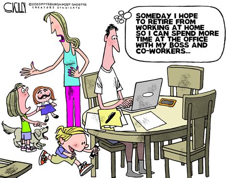 Work from home retirement – Steve Kelley | Pittsburgh Post-Gazette Editorial Cartoonist