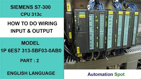 How to Do Connection of Siemens Plc S7-300 Hardware Input and Output wiring | Part 2 - YouTube