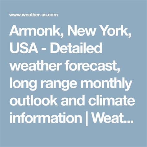 Armonk, New York, USA - Detailed weather forecast, long range monthly ...