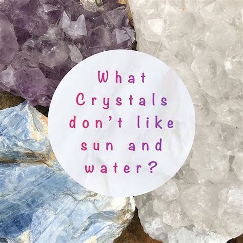 What Crystals don’t like sun and water? - Crystal Harmony Australia