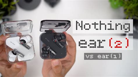 Nothing Ear (2) In-Depth Review vs ear (1) | Android's AirPods Pro Killer! - YouTube