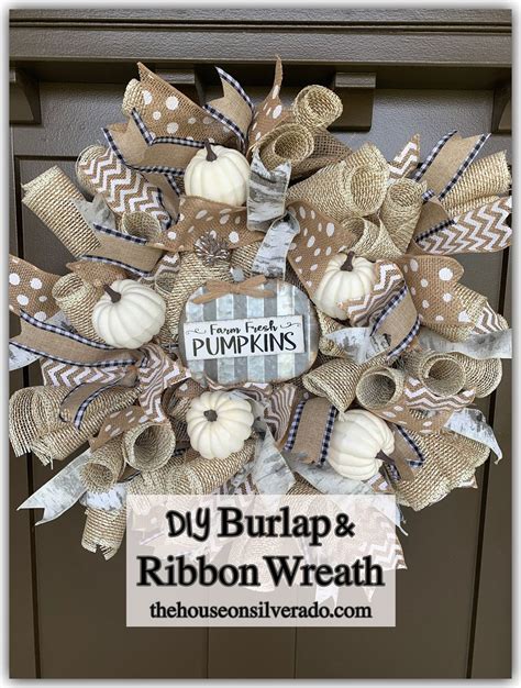 DIY Burlap & Ribbon Wreath - The House on Silverado